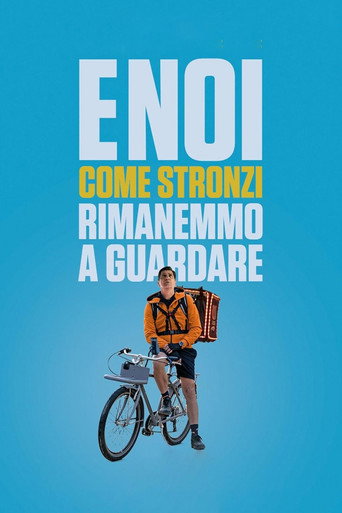 E noi come stronzi rimanemmo a guardare (On Our Watch)