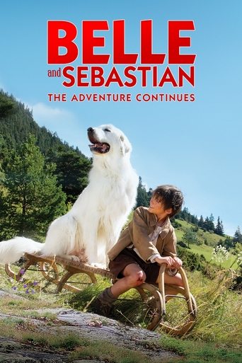 Belle et Sébastien, l'aventure continue (Belle and Sebastian: The Adventure Continues)