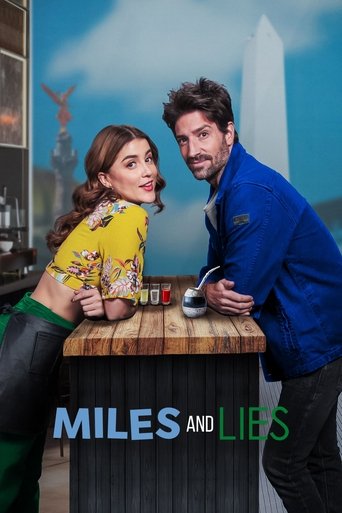 Tangos, tequilas, y algunas mentiras (Miles and Lies)