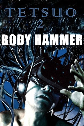 鉄男II BODY HAMMER (Tetsuo II: Body Hammer)