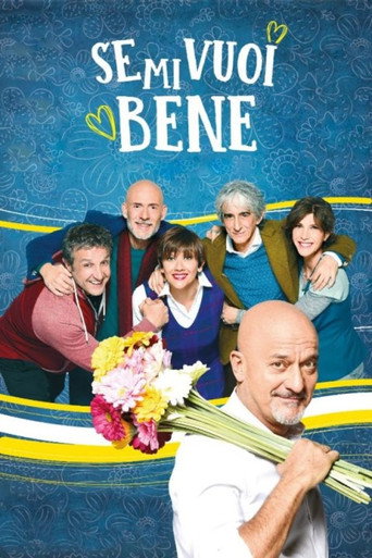Se mi vuoi bene (If You Love Me)