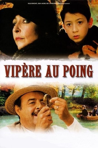Vipère au poing (Viper in the Fist)