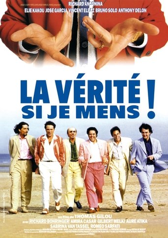 La Vérité si je mens ! (Would I Lie to You?)